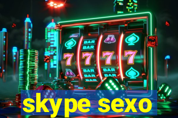 skype sexo